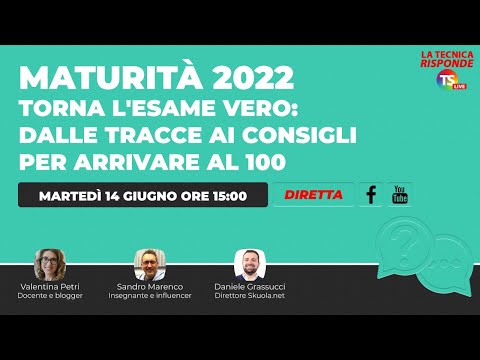 Maturità 2022 e prova di italiano: per ottenere 100 serve fare la traccia  più difficile? - Notizie Scuola