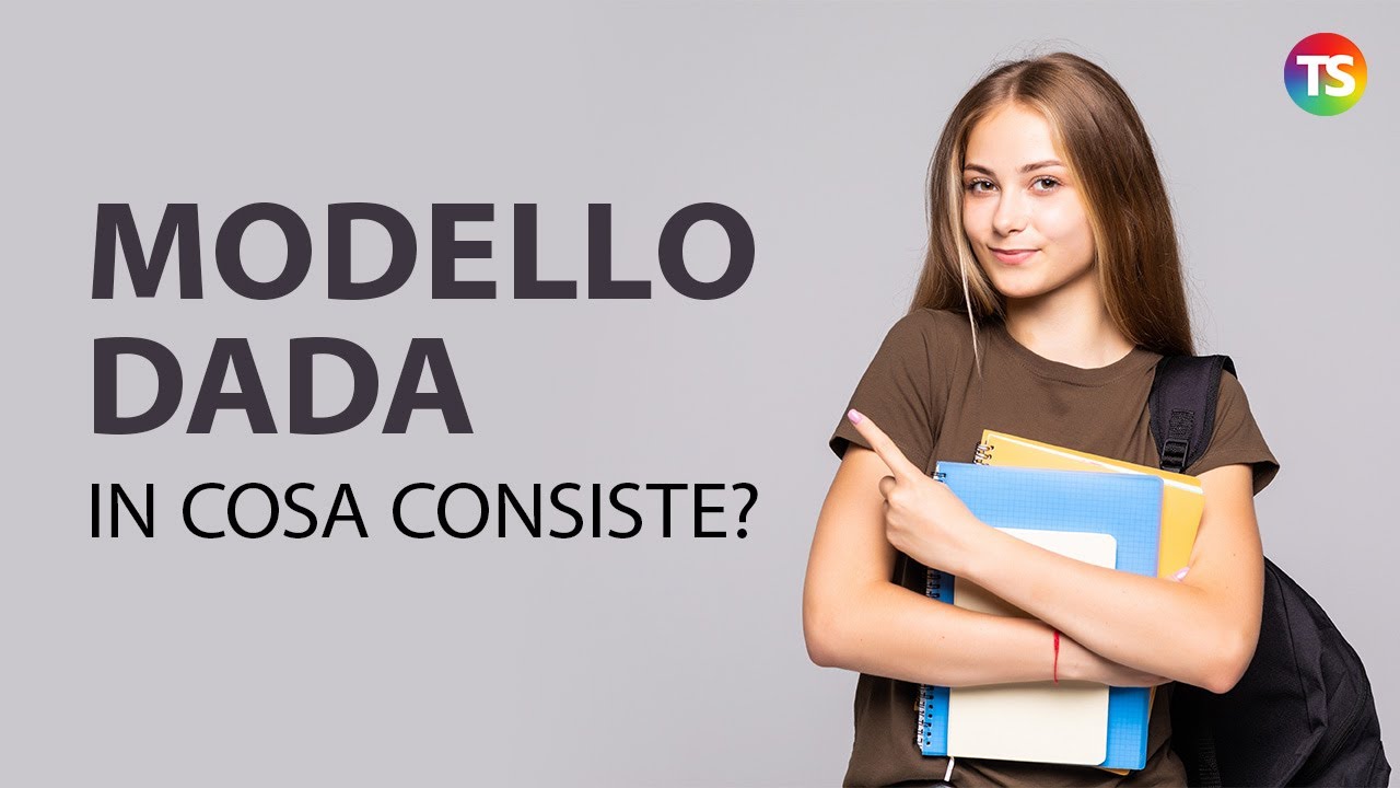 Modello Dada: In Cosa Consiste E Quali Sono I Benefici Per Studenti E ...